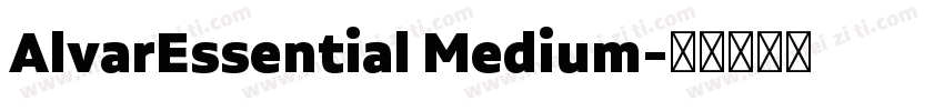 AlvarEssential Medium字体转换